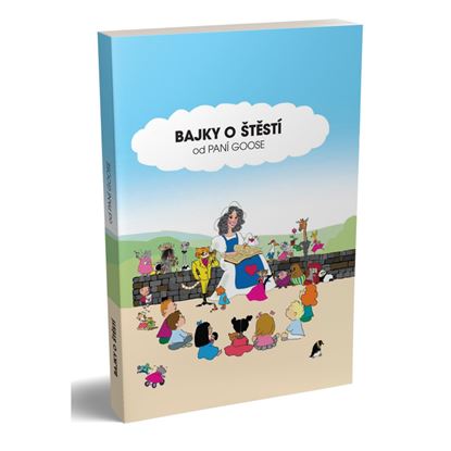 Obrázek Kniha Bajky o štěstí od paní Goose